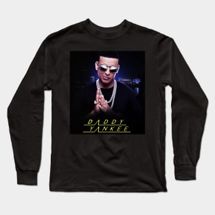 Daddy Yankee - Puerto Rican rapper, singer, songwriter, and actor Long Sleeve T-Shirt